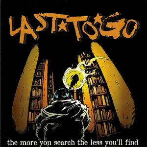 The more you search the less you'll find